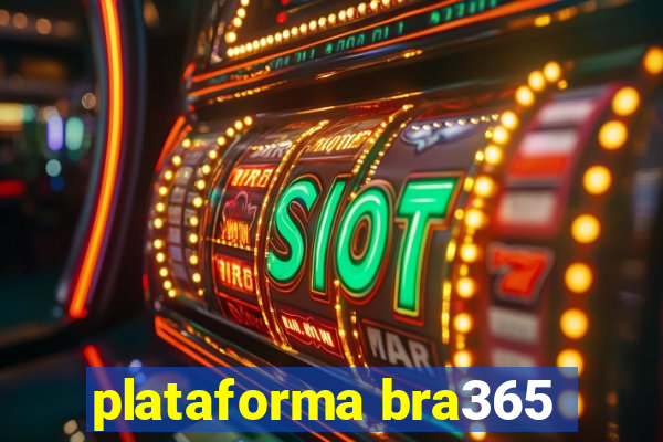 plataforma bra365